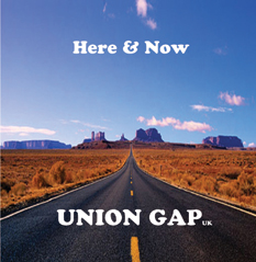 Here & Now CD - Union Gap UK